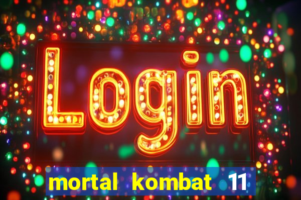 mortal kombat 11 apk android